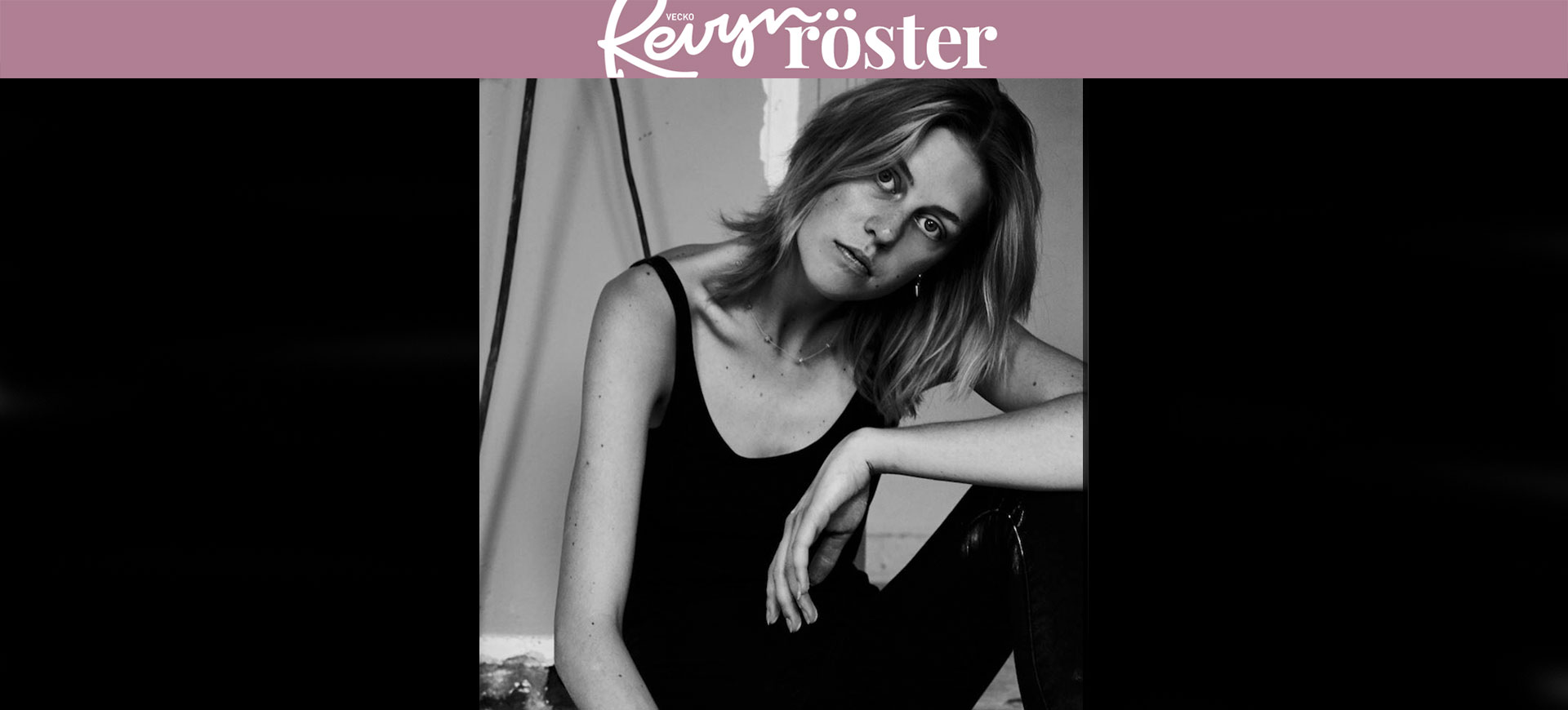 Magda Nilson, 21: ”Min tyngsta börda är min kärlek till dig, mina drömmars stad”