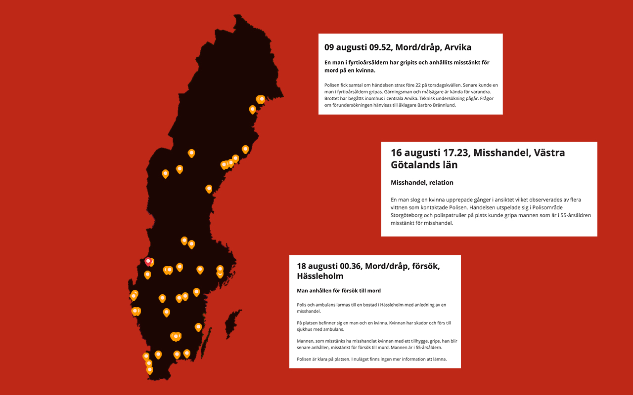 Våldskartan augusti 2024: Barnen larmade polisen  innan mamman dog