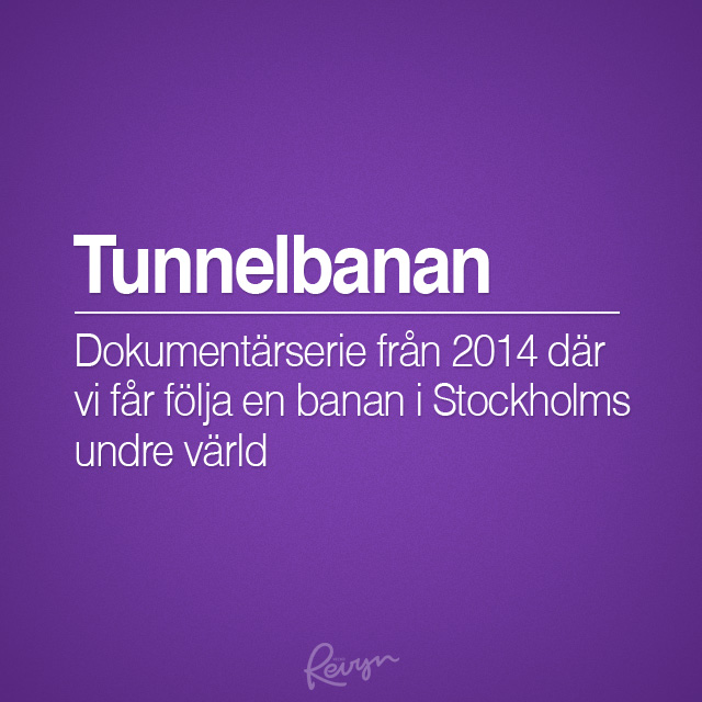 tunnelbanan