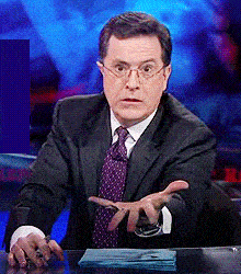 give it to me now colbert
